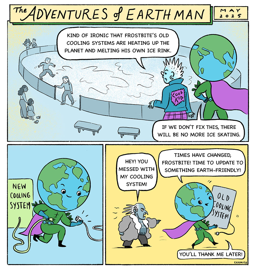 Earth Man replaces an old cooling system with a newer one to prevent global warming